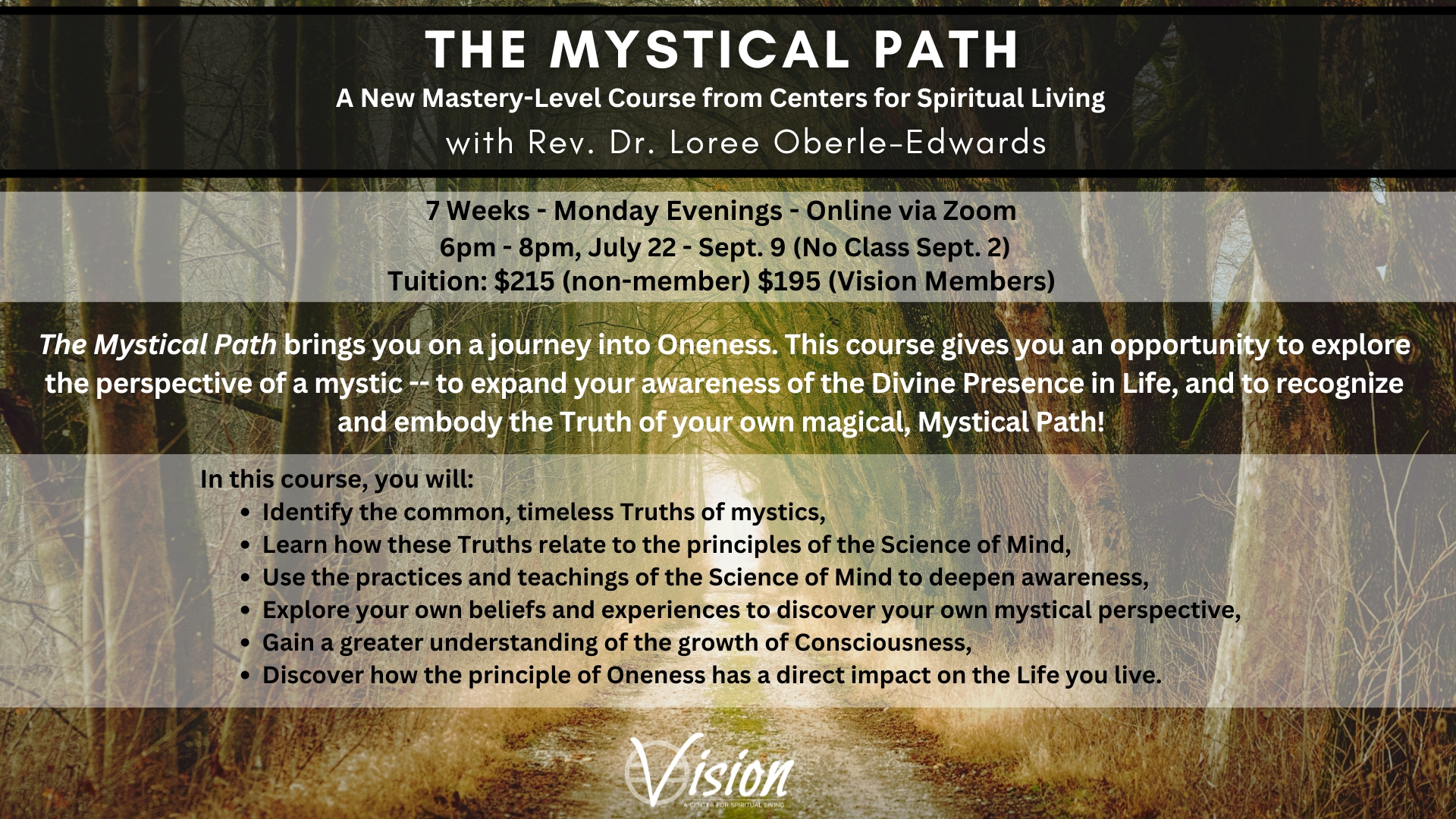 The Mystical Path course explores divine oneness and spiritual truths through online sessions.